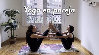 15 minutos de yoga en pareja con Lourdes Peláez [upl. by Anchie]