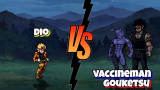 Dio Vs Vaccineman and Gouketsu one punch man x jojos bizzare adventure fights  mugen [upl. by Erreid]