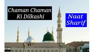 Chaman Chaman Ki Dilkashi [upl. by Opalina]