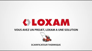 Comment utiliser un scarificateur thermique  LOXAM [upl. by Grissom]