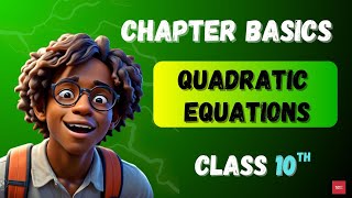 QUADRATIC EQUATIONS Class 10  Rapid Revision  CBSE Board Chapter 4 [upl. by Mullane]