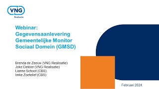 Webinar Gemeentelijke Monitor Sociaal Domein 622024 [upl. by Oalsinatse407]