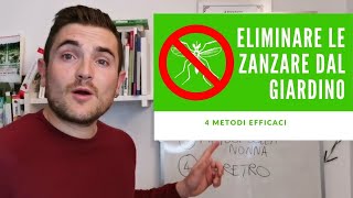 COME ELIMINARE LE ZANZARE DAL GIARDINO 4 METODI EFFICACI E BIO [upl. by Graaf]