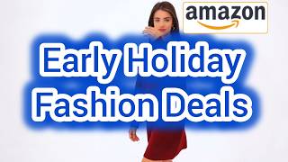 Early Holiday pieces Fashion Deals for Women  monica fashion google [upl. by Rabelais]