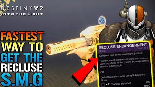 Destiny 2 quotRecluse Endangermentquot FULL Quest Guide FASTEST Way To Get The Recluse Into The Light [upl. by Ontina]