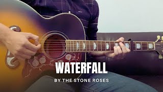 The Stone Roses  Waterfall cover [upl. by Anita146]