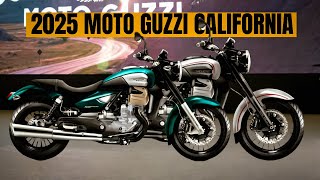 REVEALED 2025 MOTO GUZZI CALIFORNIA RELEASE DATE [upl. by Schenck]