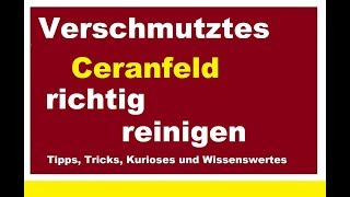 Ceranfeld richtig reinigen Eingebrannte Verschmutzungen entfernen ohen Chemie Natron Soda Lifehack [upl. by Jehial]