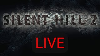 Silent Hill 2 Second Run LIVE  Part 11 [upl. by Cresida]