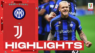 InterJuventus 10  Nerazzurri Head To Final Goal amp Highlights  Coppa Italia Frecciarossa 202223 [upl. by Shifra]