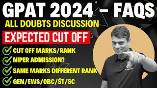 GPAT 2024 Results  CutOff Rank  All Doubts Cleared  NIPER Admission What to Do Dr Puspendra [upl. by Annas280]