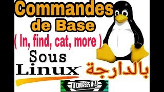 Système Dexploitation LINUX Commandes De Base 5 بالدارجة [upl. by Slohcin229]