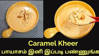 Caramel KheerCaramel PayasamPhirni recipeFirniRice KheerTaste My Food [upl. by Nalloh511]