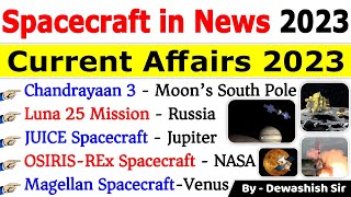 Spacecraft 2023  Science amp Technology 2023  Current Affairs 2023 adityal1 chandrayaan3 isro [upl. by Nibbor]