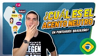 🇧🇷 ¿Cuál es el acento neutro en Portugués Brasileño 🇧🇷 [upl. by Lassiter]