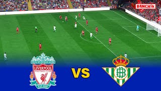 Liverpool vs Real Betis  Club Friendly Match 2024  PreSeason  FC 24 Gameplay [upl. by Fritzie604]