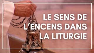 Le sens de lencens dans la liturgie catholique [upl. by Patti]