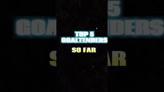 Top 5 Goaltenders so far 20242025 edit nhl nhledits viralshort viralvideo nhlnews nhlfaceoff [upl. by Florie609]