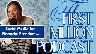 You NEED to Leverage Social Media to Become Financially FreeThe First Million Podcast [upl. by Htebsle769]