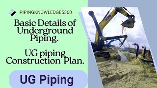 pipingknowledge5360 UG piping  Underground Piping in Oil amp Gas  UG Piping undergroundpiping [upl. by Dirrej]