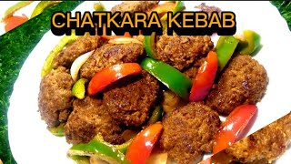 RANG DHANG Chatkara kebab Chatkara Kebab soft and juicy spicy kebab recipe [upl. by Leynad]