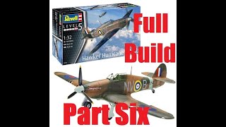 Revell New Tool 132 Hurricane MkIIb build Part six [upl. by Gyasi361]