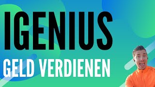 Igenius Vergütungsplan Wie kann man Geld verdienen [upl. by Eam]