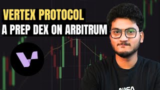 Vertex Protocol  A Decentralized perp DEX on Arbitrum [upl. by Ytsirt]