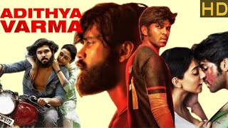 Adithya Varma Tamil Movie 2019 Dhruv Vikram I Banita Sandhu I Movie Review amp Facts [upl. by Inglis]