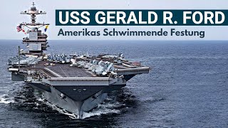 Amerikas Supermacht Der größte Flugzeugträger der Welt die USS Gerald Ford  DOKU [upl. by Inalem141]