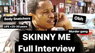 The Story of SKINNY ME He BREAKS HIS SILENCE On His affiliation With OBH and AR ABFRAMED 4 MRDR [upl. by Arrac]