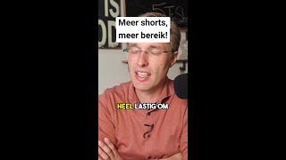 Meer shorts meer bereik [upl. by Lauree283]