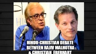 HinduChristian Debate Between Rajiv Malhotra amp Christian Eberhart [upl. by Rosemari]