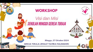 🔴 WORKSHOP VISI DAN MISI SMGT  JEMAAT TIATIRA MALENGKERI  MINGGU 27 OKTOBER 2024 [upl. by Agathe]