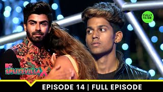 The Biggest Fight On The Show  MTV Splitsvilla 10  Episode 14 [upl. by Eneg]