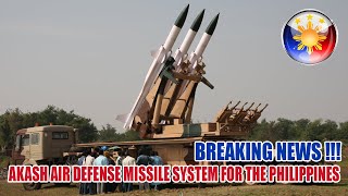 AKASH MEDIUM RANGE AIR DEFENSE MISSILE SYSTEM WILL BE THE PHILIPPINES NEW AIR DEFENSE [upl. by Zoila]