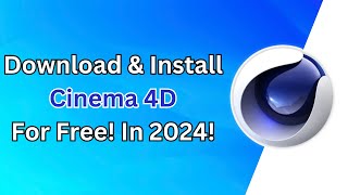 How to Download amp Install Cinema 4D on Windows 1011 2024  Guide [upl. by Derinna260]