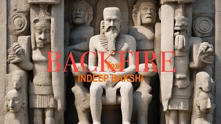 BACKFIRE  BAAWE  INDEEP BAKSHI  Jawaab [upl. by Nekal]