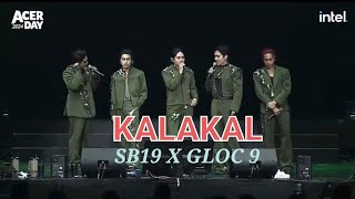 SB19 X GLOC 9 PERFORMS THEIR UNRELEASED SONG COLLAB quotKALAKALquot AT ACER CONCERT [upl. by Acceber]