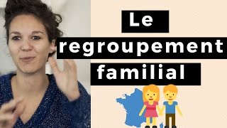 Le regroupement familial [upl. by Karlen]