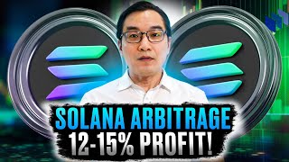 How to Earn 15 Returns with Solana Arbitrage in 2024 [upl. by Labotsirhc]