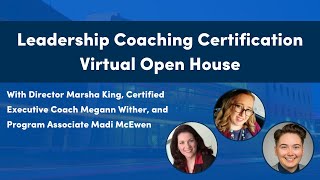 Leadership Coaching Certification Virtual Open House [upl. by Deevan413]