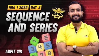 Free NDA Coaching  Yodha Batch  Sequence amp Series  Day 3  NDA 1 2025 [upl. by Blinni389]