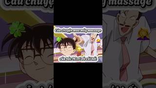 Conan và câu chuyện mua máy matxa của bác Mori conan detectiveconan anime [upl. by Therron]