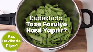 Fissler Düdüklüde ve WMF Düdüklüde Taze Fasulye Nasıl Yapılır  Düdüklü Tencere Kullanımı [upl. by Lark]