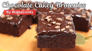 Soft and Spongy Cakey Brownies Recipe by WajeeCooks [upl. by Paul]