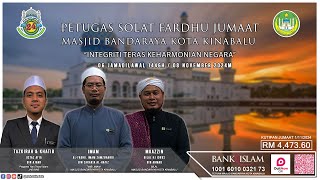 🔴🇱 🇮 🇻 🇪  KHUTBAH amp SOLAT JUMAAT MASJID BANDARAYA KOTA KINABALU [upl. by Dearborn]