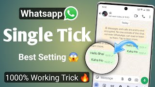 Whatsapp Single tick Setting  whatsapp par single tick kaise dikhaye  whatsapp single tick only🔥 [upl. by Ahsatam]