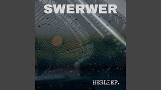 Swerwer [upl. by Eisac]