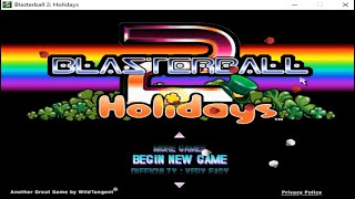 Blasterball 2 Holidays old version all 200 levels [upl. by Dardani631]